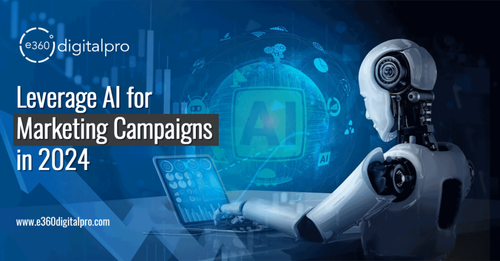 Uncovering the Power of AI for Marketing Campaigns in 2024